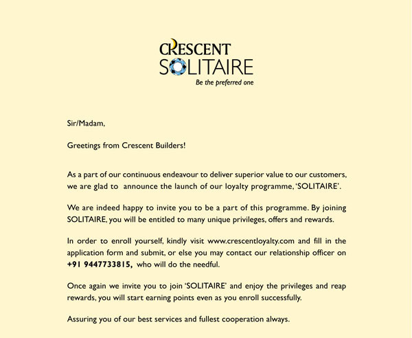  Crescent Solitaire, Our Loyalty Programme